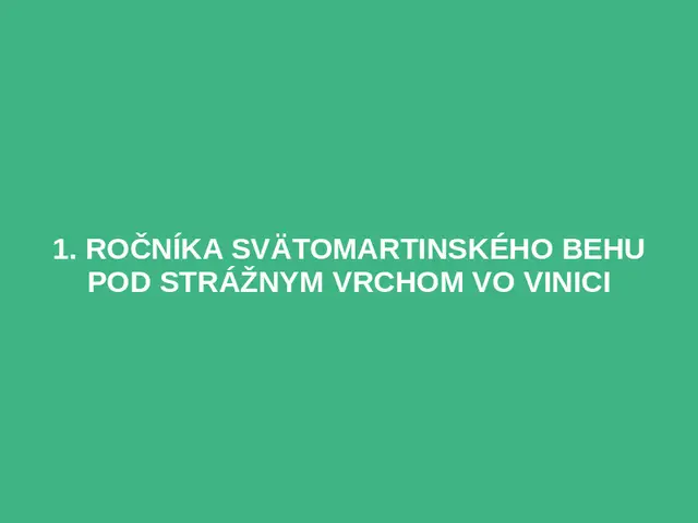 1. ročníka Svätomartinského behu pod Strážnym vrchom vo Vinici logo