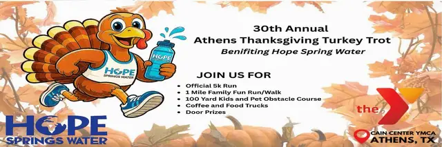 2025 Turkey Trot Athens TX 5K & Fun Run benefiting Hope Springs Water on Thanksgiving Day 11/27/25 logo