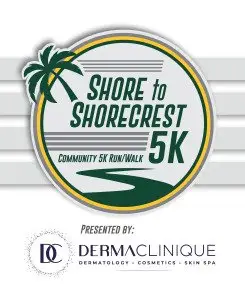 4th Annual Shore to Shorecrest 5K presented by Dermaclinique: Dr. Priya Nayyar, M.D. logo