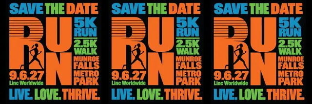 5th Anniversary Live. Love. Thrive. RUN! 5K Run & 2.5K Walk logo