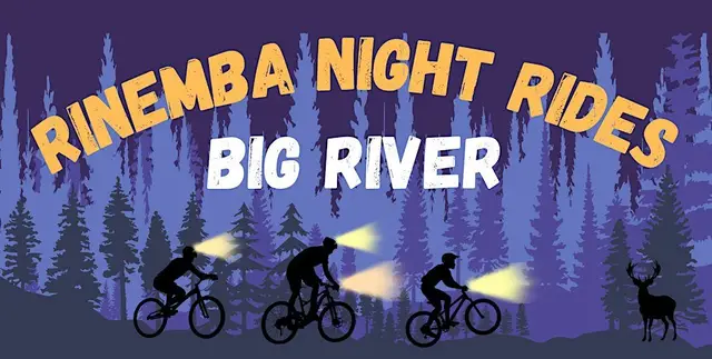 Big River - RINEMBA Night ride Series 2 Groups! logo