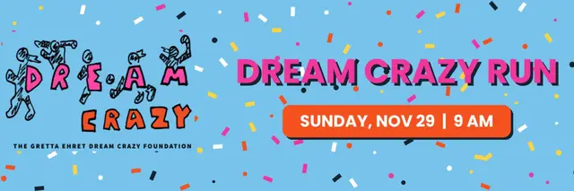 Dream Crazy for Gretta Fun Run/Walk logo