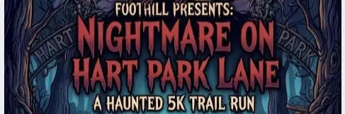 Foothill Presents: Nightmare on Hart Park Lane 5K logo