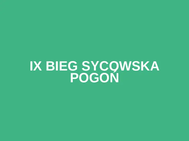 IX BIEG SYCOWSKA POGOŃ logo