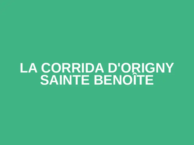 La corrida d'Origny Sainte Benoîte logo