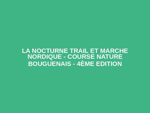 La Nocturne trail et marche nordique - Course Nature Bouguenais - 4ème Edition logo