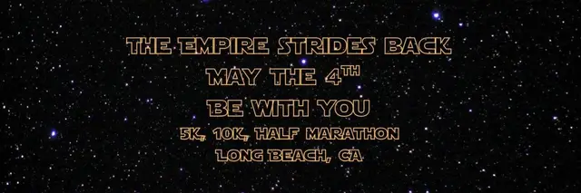 May the 4th be with You- The Empire Strides Back  5K, 10K, & Half Marathon by Califlow Runs logo
