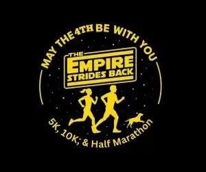 May the 4th be with You- The Empire Strides Back  5K, 10K, & Half Marathon by Califlow Runs logo