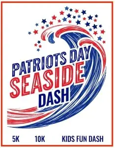 Patriots Day Seaside Dash 5K / 10K / Kid's Dash logo