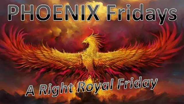PHOENIX Fridays - A Right Royal Friday 2027 logo
