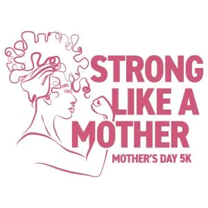 Strong Like A Mother 5K logo