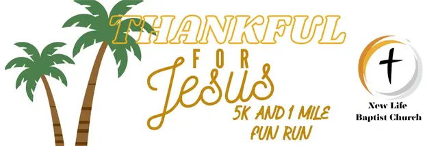 Thankful For Jesus 5K and 1 Mile fun run logo