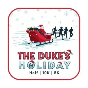 The Duke’s Holiday Half Marathon, 10K, and 5K Race Fest logo