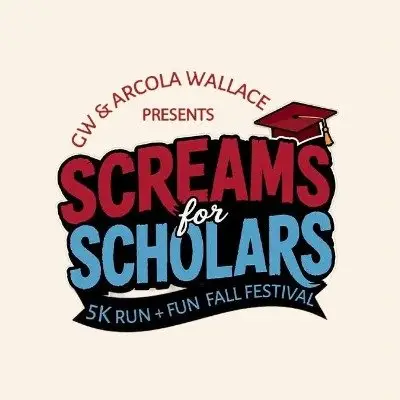 The GW and Arcola Wallace Foundation presents Screams for Scholars 5K Run logo