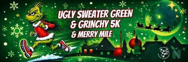 Ugly Sweater Green & Grinchy 5k & Merry Mile logo