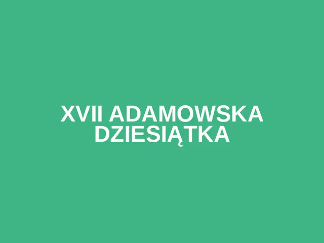 XVII Adamowska Dziesiątka logo