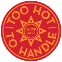 Too Hot To Handle 5K, 10K & Half