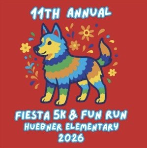 Huebner Elementary PTA Fiesta 5k and 1k Fun Run at Eisenhower Park