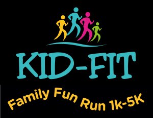 KID-FIT Family Fun Run 5K & 1K - All Ages
