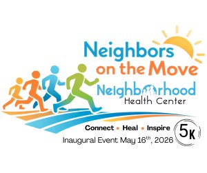 Neighbors on the Move, Neighborhood Health Center 5K Logo