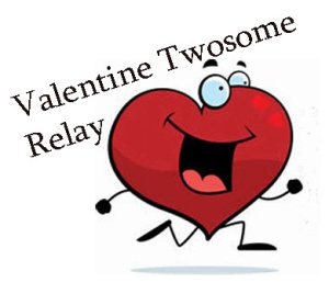 Valentine Twosome Relay or Run