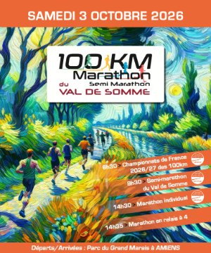 100km, Marathon et Semi-Marathon du Val de Somme