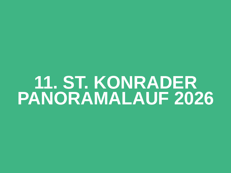11. St. Konrader Panoramalauf 2026