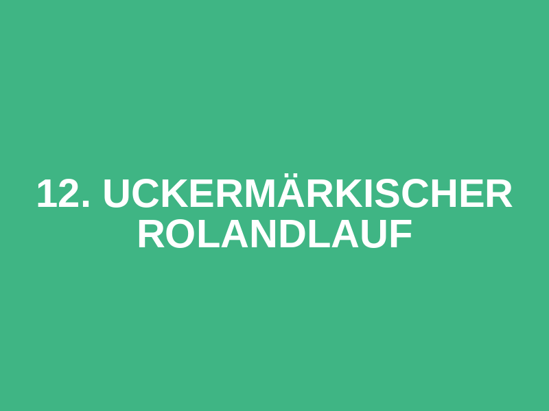 12. Uckermärkischer Rolandlauf Logo