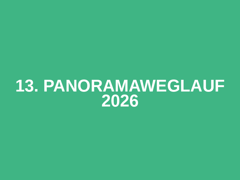 13. Panoramaweglauf 2026