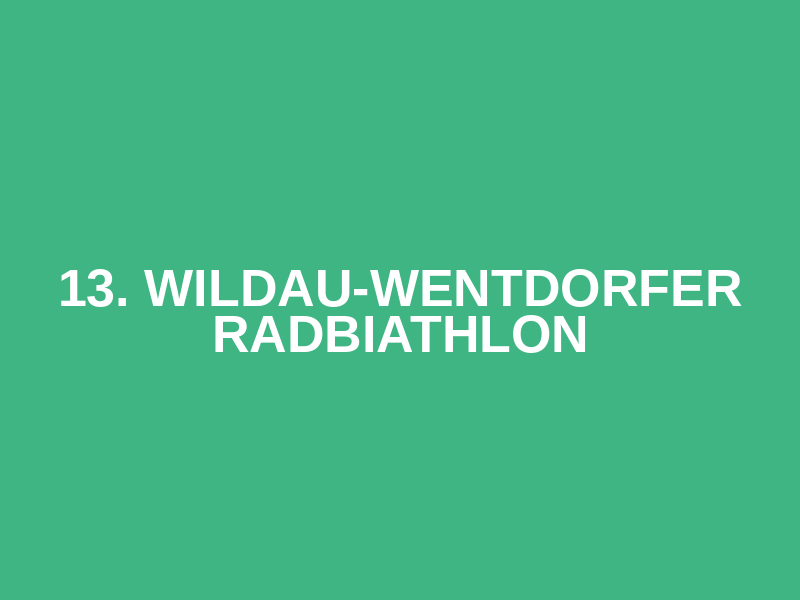 13. Wildau-Wentdorfer Radbiathlon