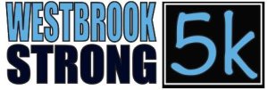 13th Annual Westbrook Strong 5K