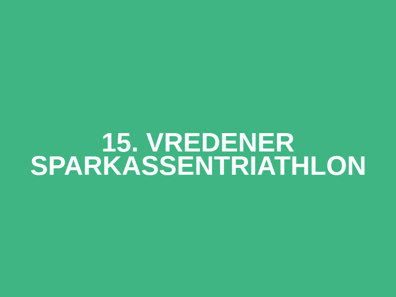 15. Vredener Sparkassentriathlon