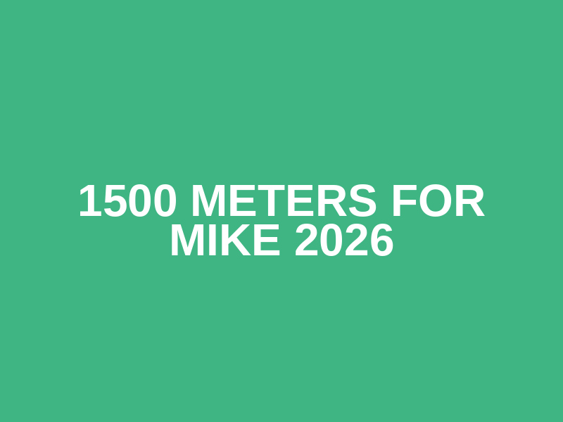 1500 Meters for Mike 2026 Logo