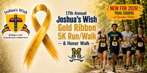 17th Annual Joshua's Wish Gold Ribbon Trail 5K Run/Walk