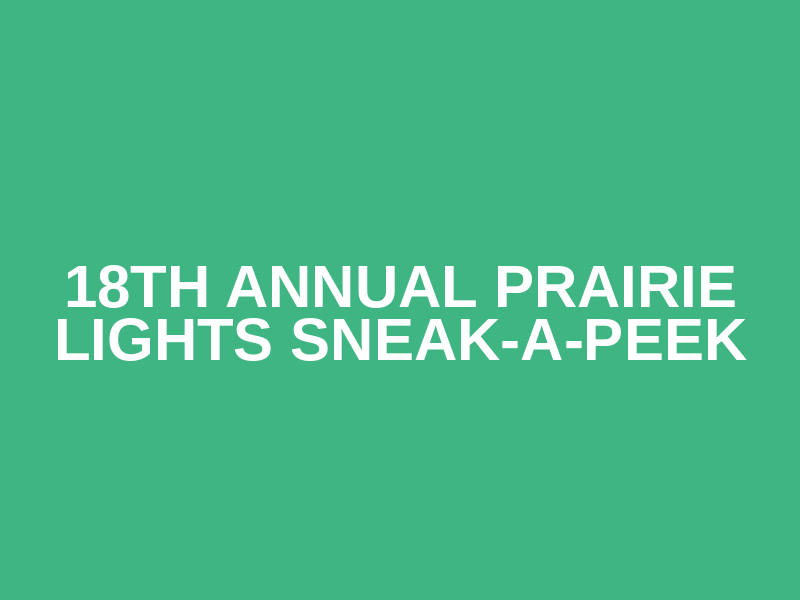 18th Annual Prairie Lights Sneak-A-Peek Logo