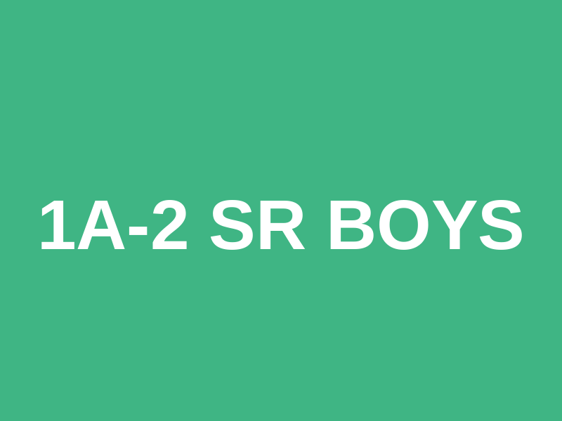 1A-2 Sr Boys