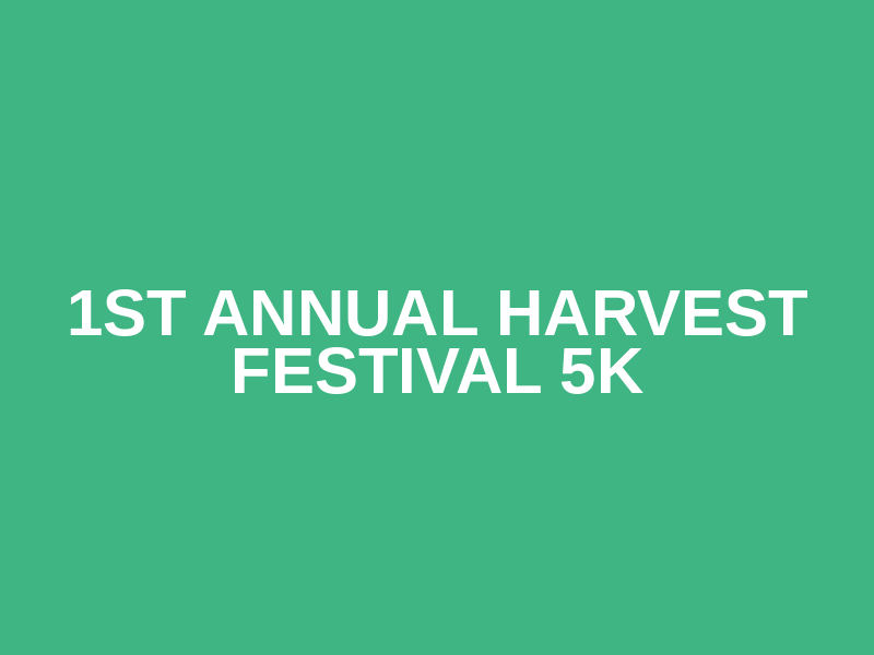 1st Annual Harvest Festival 5k Logo