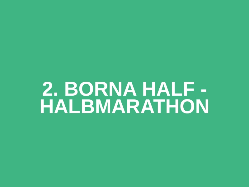 2. Borna Half - Halbmarathon Logo