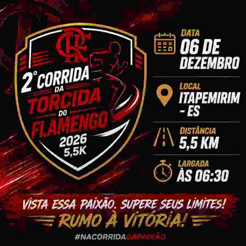 2° EDIÇÃO CORRIDA DA TORCIDA DO FLAMENGO ITAPEMIRIM ES