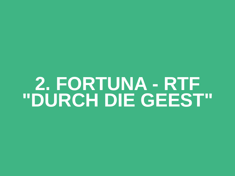 2. Fortuna - RTF "Durch die Geest"