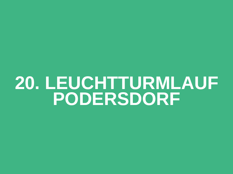 20. Leuchtturmlauf Podersdorf