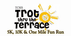 2025 Trot Thru The Terrace 5K, 10K & 1 Mile Logo