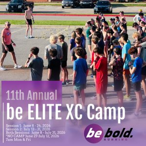 2026 11th Annual Be bold. Running be ELITE XC Camp Logo