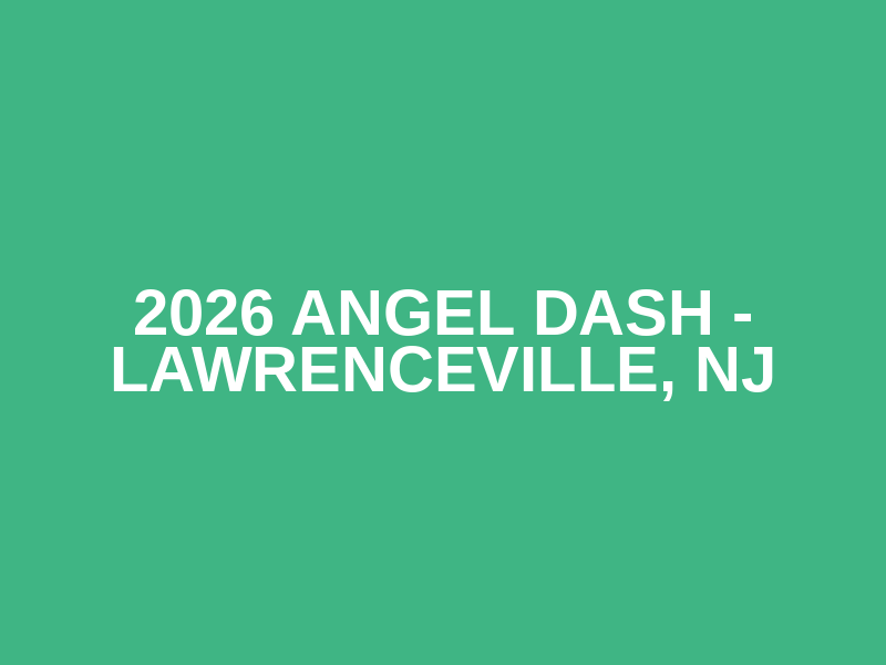 2026 Angel Dash - Lawrenceville, NJ Logo
