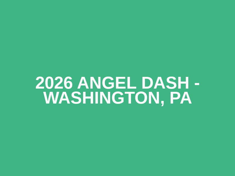 2026 Angel Dash - Washington, PA Logo
