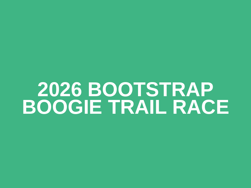 2026 Bootstrap Boogie Trail Race Logo