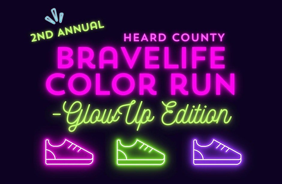 2026 BraveLIFE Color Run: Glow Up Edition