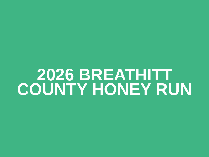 2026 Breathitt County Honey Run Logo