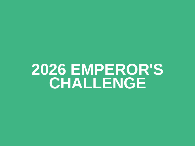 2026 Emperor's Challenge