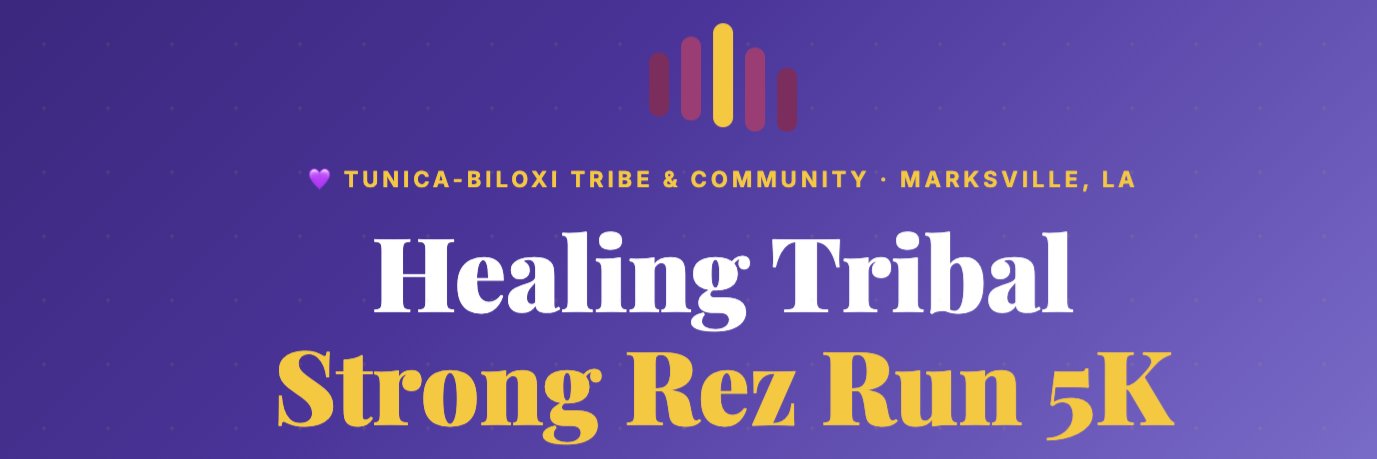 2026 Healing Tribal Strong Rez Run 5K
